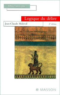 Logique du délire