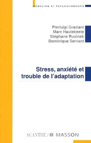 Stress anxiété et trouble de l'adaptation