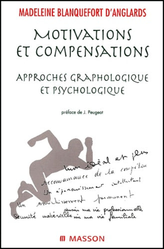 Motivations et compensations