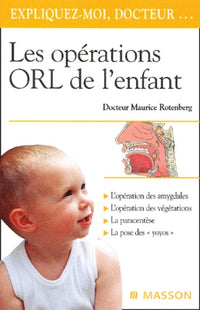 Les opérations ORL de l'enfant