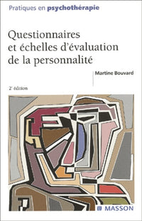 Questionnaires et échelles d'évaluation de la personnalité. 2ème édition