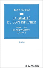 La qualité du soin infirmier