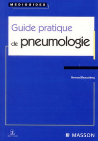 Guide pratique de pneumologie