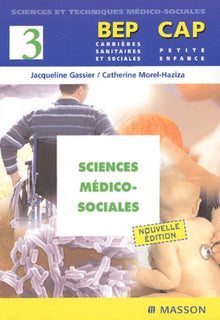 Sciences médico-sociales BEP Carrières sanitaires et sociales/CAP Petite enfance