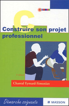 Construire son projet professionnel