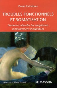 Troubles fonctionnels et somatisation