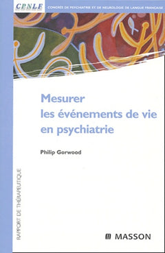 Mesurer les évènements de vie en psychiatrie