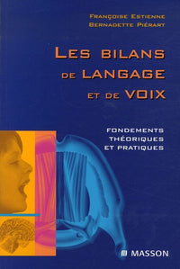 Les bilans de langage et de voix