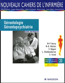 Gérontologie et gérontopsychiatrie: Soins infirmiers