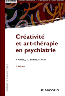 Créativité et art-thérapie en psychiatrie