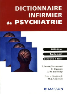 Dictionnaire infirmier de psychiatrie
