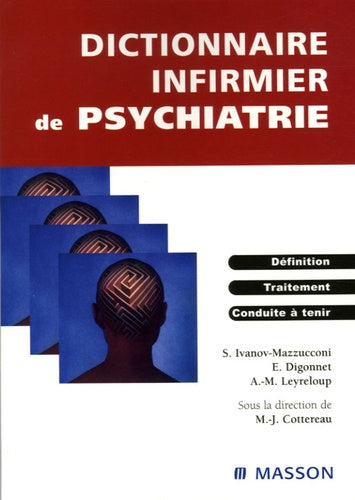 Dictionnaire infirmier de psychiatrie
