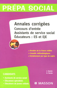 Annales corrigées concours d'entrée assistants de service social/éducateurs ES et EJE