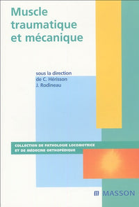 Muscle traumatique et mécanique