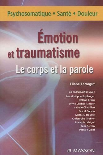 Emotions et traumatisme