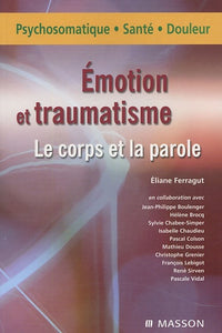 Emotions et traumatisme