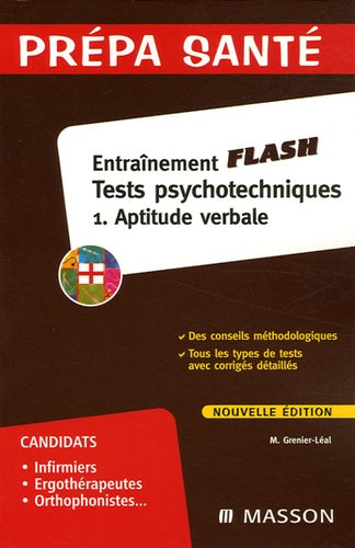 Entraînement Flash Tests psychotechniques: Tome 1, Aptitude verbale