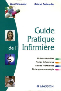 Guide pratique de l'infirmière