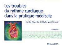 Les troubles du rythme cardiaque dans la pratique médicale