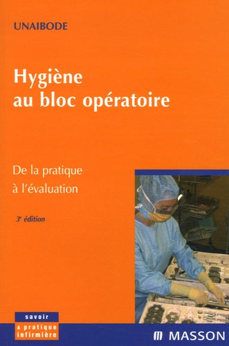 Hygiène au bloc opératoire