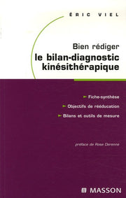 Bien rédiger le bilan-diagnostic kinésithérapique
