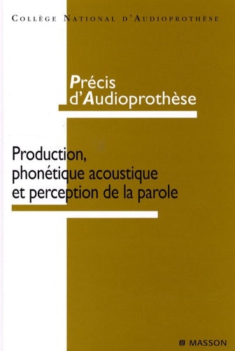 Précis d'audioprothèse
