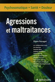 Agressions et maltraitances