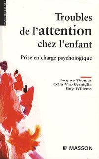 Troubles de l'attention chez l'enfant