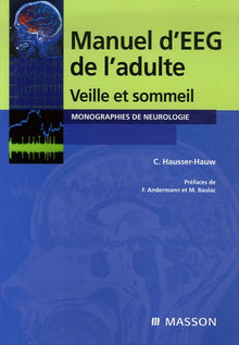 Manuel d'eeg de l'adulte - Veille et sommeil