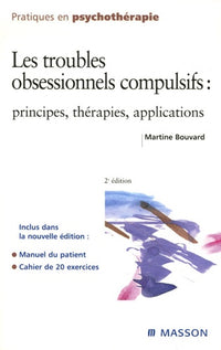 Les troubles obsessionnels compulsifs