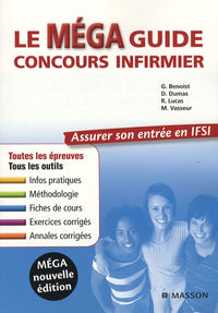 Le Méga guide concours infirmier