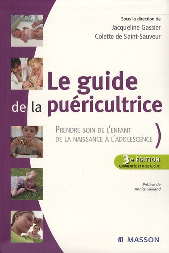 Le guide de la puéricultrice