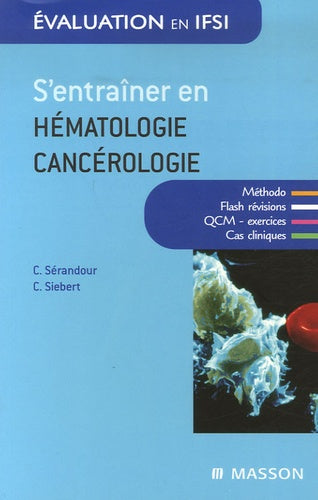 S'entraîner en hématologie-cancérologie