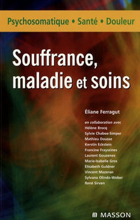 Souffrance, maladie et soins
