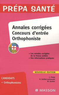 Annales corrigées concours d'entrée Orthophoniste