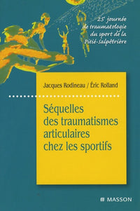 Séquelles des traumatismes articulaires chez les sportifs