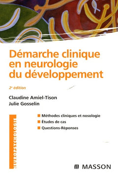 Démarche clinique en neurologie du développement