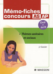 Mémo-fiches concours AS/AP: Thèmes sanitaires et sociaux