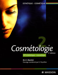 BTS esthétique-cosmétique: Volume 2 : Cosmétologie