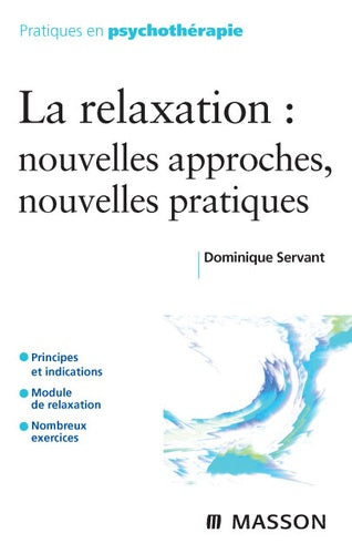 La relaxation: Nouvelles approches, nouvelles pratiques