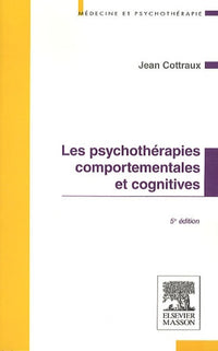 Les psychothérapies comportementales et cognitives