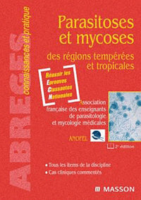 Parasitoses et mycoses des régions tempérées et tropicales