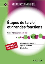 Étapes de la vie et grandes fonctions: Unité d'Enseignement 2.2