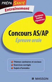 Entraînement, Epreuve orale, Concours AS/AP: Thèmes sanitaires et sociaux