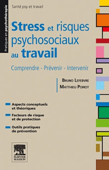 Stress et risques psychosociaux au travail
