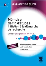 Le mémoire de fin d'études Initiation à la démarche de recherche: Unité d'intégration 5.6 et Unité d'enseignement 3.4