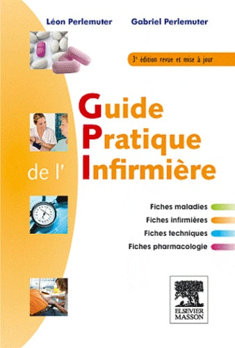 Guide pratique de l'infirmière