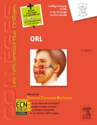 ORL: Réussir les ECNi