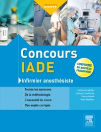 Concours IADE : Infirmier Anesthésiste