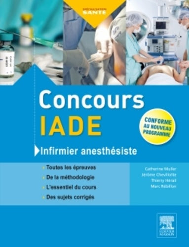 Concours IADE : Infirmier Anesthésiste